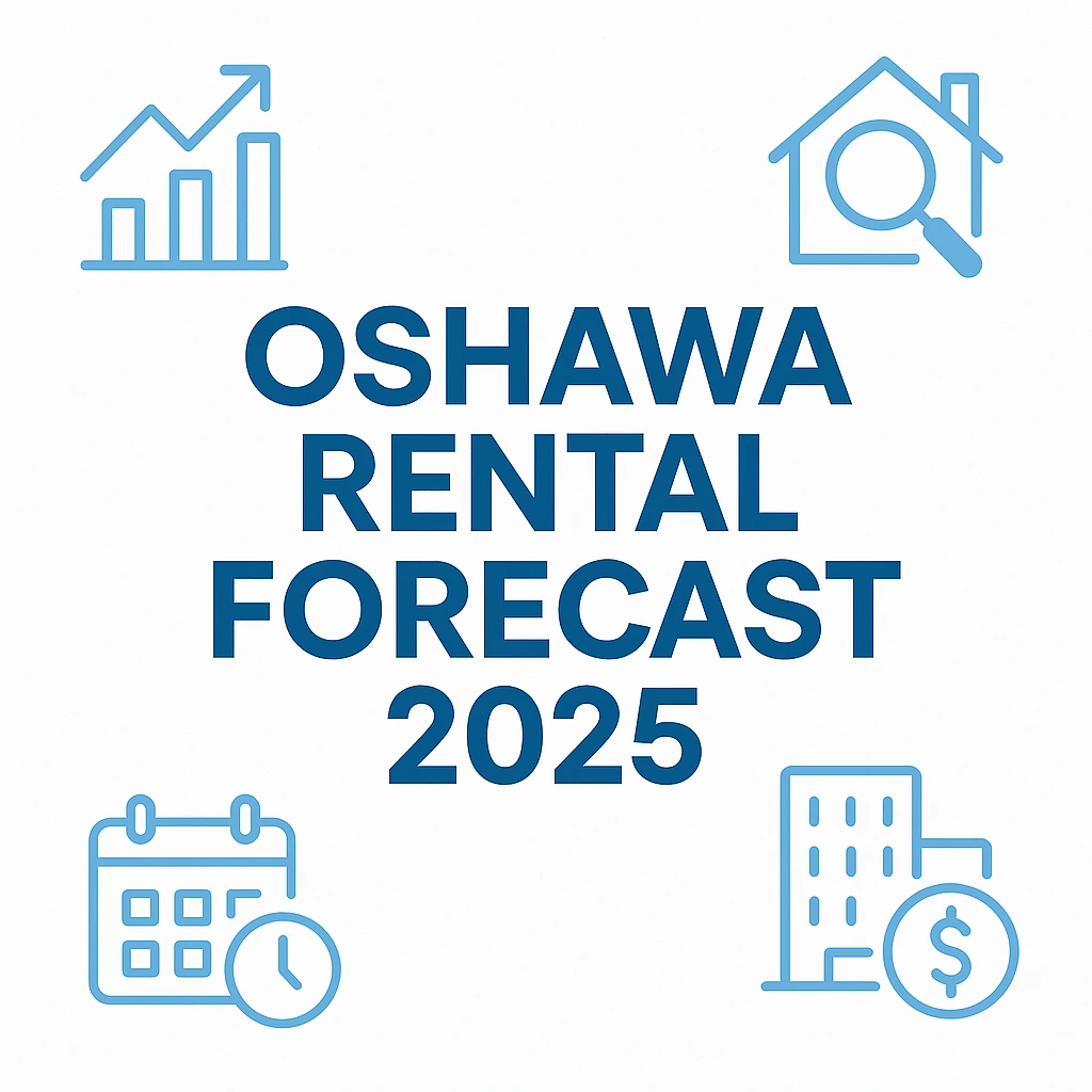 Oshawa Rental Forecast 2025: What Every Landlord Should Know